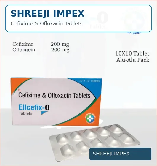 Cefixime & Ofloxacin Tablets